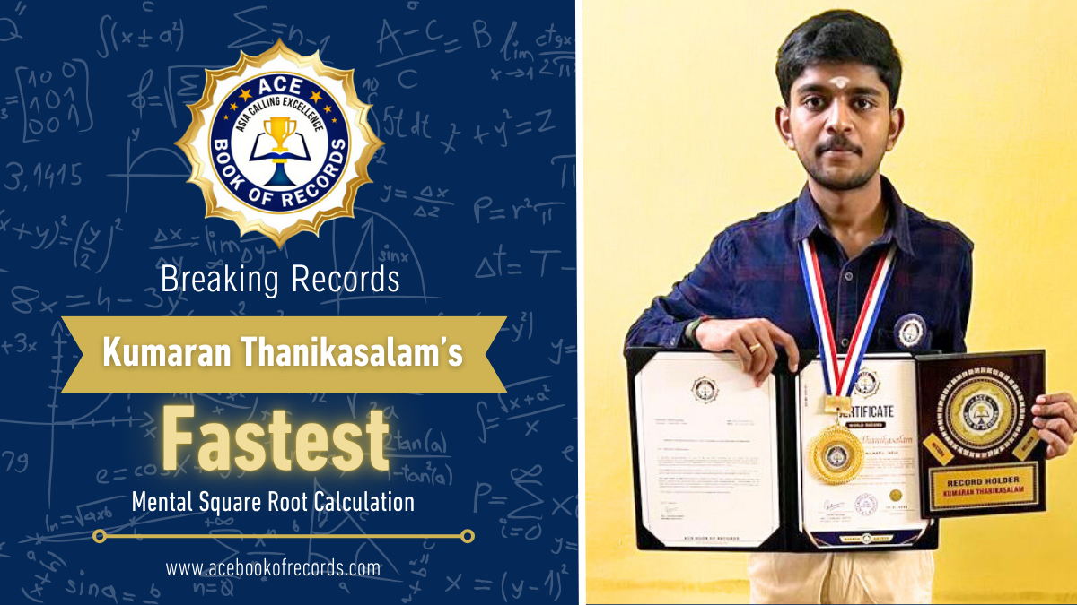 Fastest Mental Calculations Record Kumaran Thanikasalam - Ace Book Of records